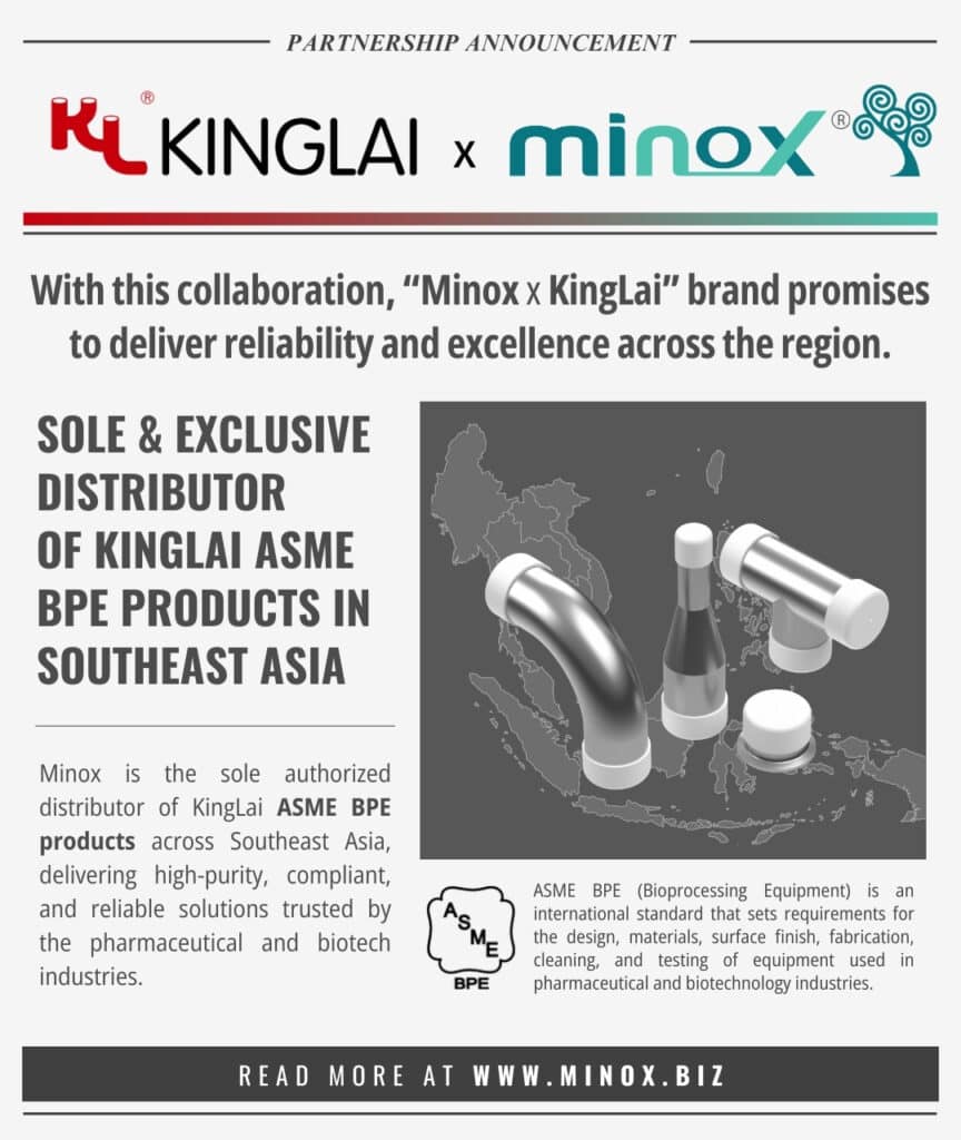 Official KingLai ASME BPE distributor in Southeast Asia – sole and exclusive partnership